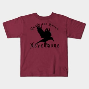 Nevermore Kids T-Shirt